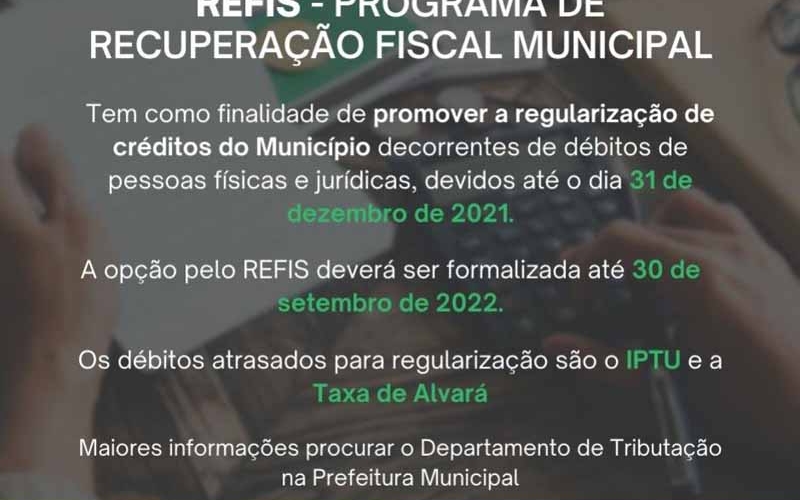 REFIS - PROGRAMA DE RECUPERAÇÃO FISCAL MUNICIPAL 